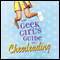 The Geek Girl's Guide to Cheerleading