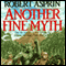 Another Fine Myth: Myth Adventures, Book 1