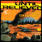 Until Relieved: 13th Spaceborne, Book 1