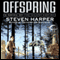 Offspring: Silent Empire, Book 4