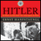 Hitler: The Memoir of a Nazi Insider Who Turned Against the Fuhrer