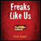 Freaks Like Us