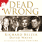 Dead Wrong: Straight Facts on the Country's Most Controversial Cover-Ups