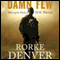 Damn Few: Making the Modern SEAL Warrior