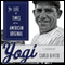 Yogi: The Life and Times of an American Original