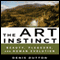 The Art Instinct: Beauty, Pleasure, and Human Evolution