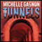 The Tunnels: A Kelly Jones Novel