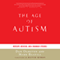 The Age of Autism: Mercury, Medicine, and as Man-Made Epidemic