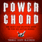 Power Chord: One Man's Ear-Splitting Quest to Find His Guitar Heroes