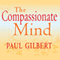 The Compassionate Mind