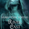 River Cast: The Tale of Lunarmorte, Book 2