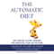 The Automatic Diet