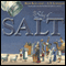 The Story of Salt