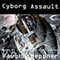 Cyborg Assault: Doom Star, Book 4