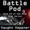 Battle Pod: Doom Star, Book 3