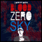 Blood Zero Sky