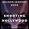 Shooting Hollywood: The Diana Poole Stories