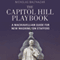 The Capitol Hill Playbook: A Machiavellian Guide for Young Political Professionals