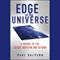 Edge of the Universe: A Voyage to the Cosmic Horizon and Beyond