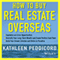 How to Buy Real Estate Overseas