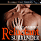 Reluctant Surrender