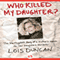 Who Killed My Daughter?