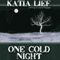 One Cold Night