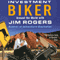 Investment Biker: Around the World with Jim Rogers