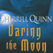 Daring the Moon