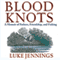 Blood Knots: A Memoir of Fathers, Friendship, and Fishing