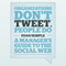 Organisations Don't Tweet, People Do: A Manager's Guid to the Social Web
