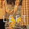 Left: A Novel