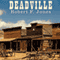 Deadville: A Novel