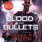 Blood and Bullets: Deacon Chalk - Occult Bounty-Hunter, Book 1