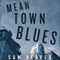 Mean Town Blues