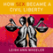 How Sex Became a Civil Liberty