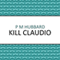 Kill Claudio