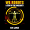 We Robots