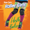 Hell's Belles: Roller Girls, Book 2