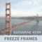 Freeze Frames