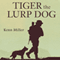 Tiger the Lurp Dog