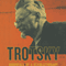 Trotsky: Downfall of a Revolutionary