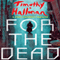 For the Dead: A Poke Rafferty Thriller
