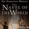 The Navel of the World: The Forgotten Worlds, Book 2