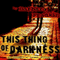 The Things of Darkness