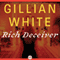 Rich Deceiver: A Novel