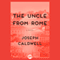 The Uncle from Rome: A Novel