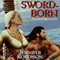 Sword-Born: Tiger and Del, Book 5