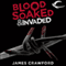 Blood Soaked and Invaded: Blood Soaked, Book 2