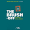 The Brush-Off